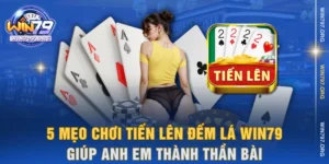 mẹo chơi tiến lên đếm lá