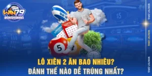 lô xiên 2 ăn bao nhiêu