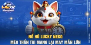 Nổ hũ Lucky Neko