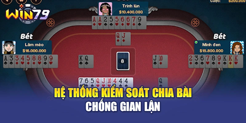 Hệ thống kiểm soát chia bài chống gian lận